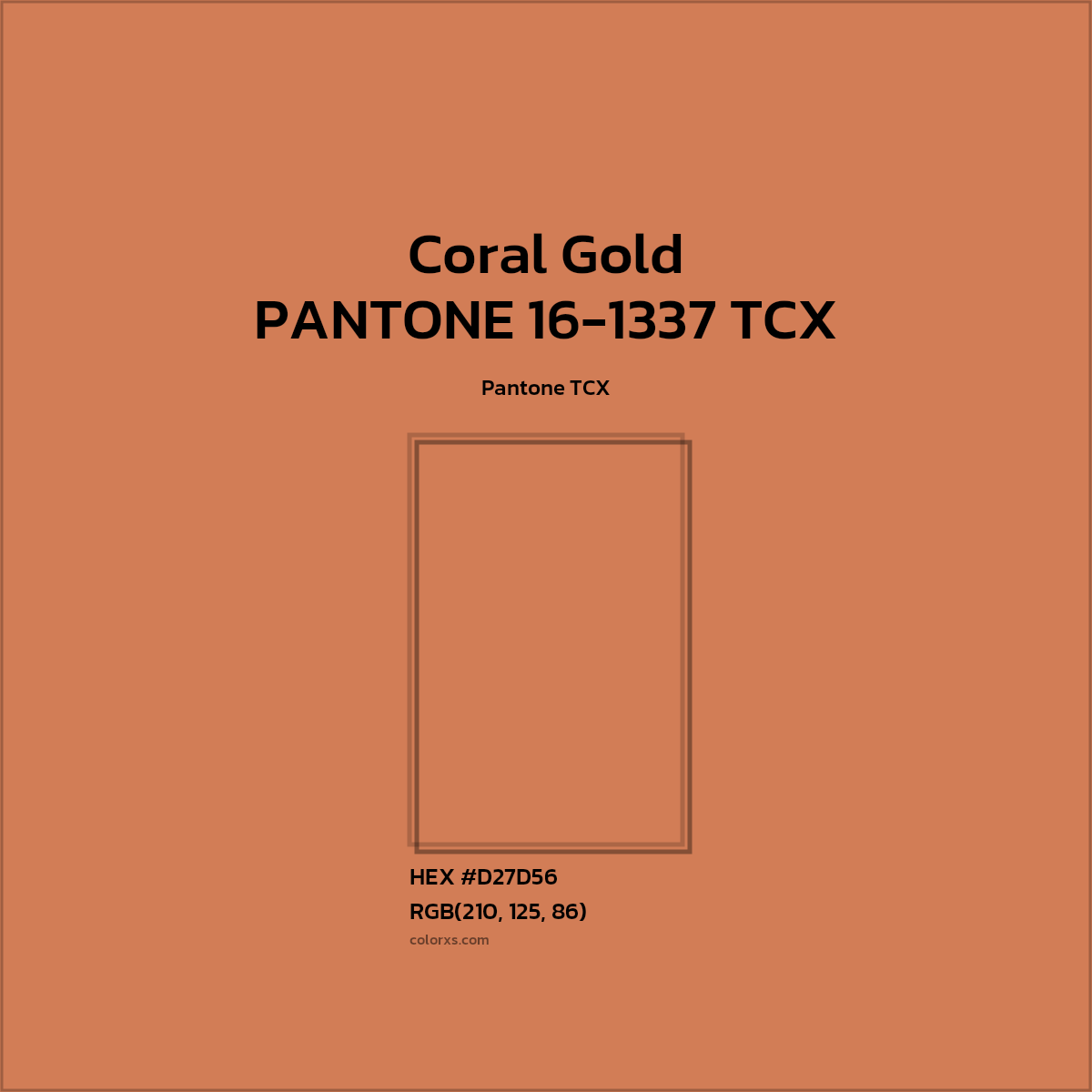 HEX #D27D56 PANTONE 16-1337 TCX - Coral Gold CMS Pantone TCX - Color Code