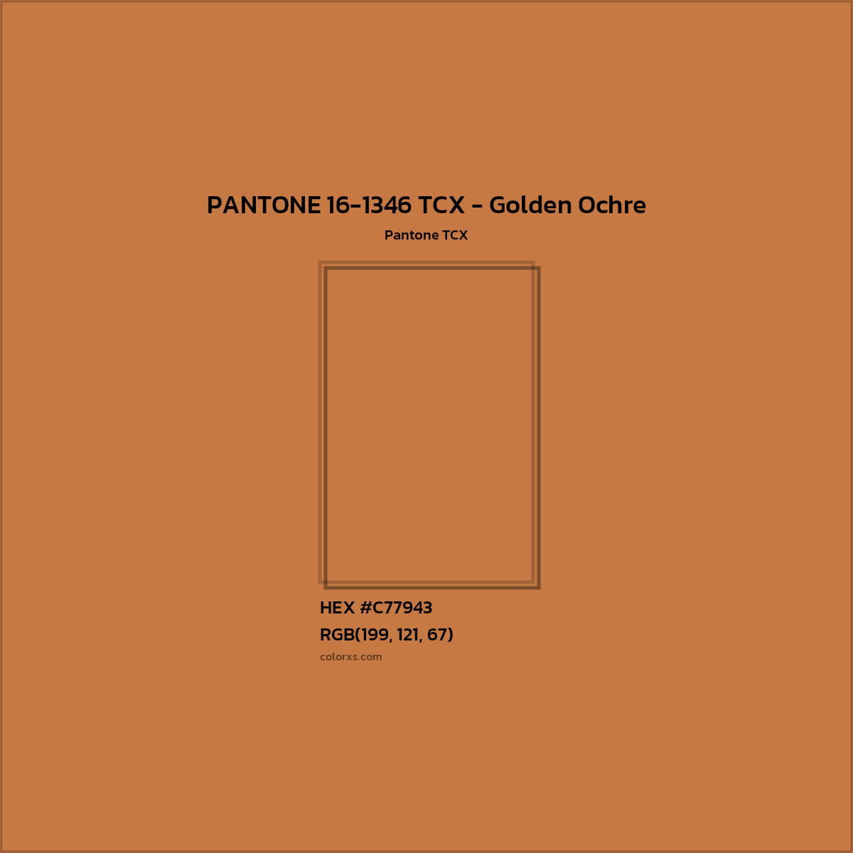 HEX #C77943 PANTONE 16-1346 TCX - Golden Ochre CMS Pantone TCX - Color Code