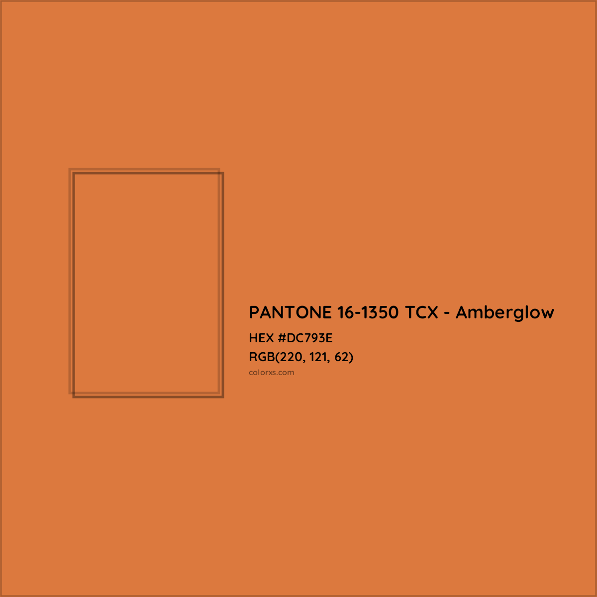 HEX #DC793E PANTONE 16-1350 TCX - Amberglow CMS Pantone TCX - Color Code
