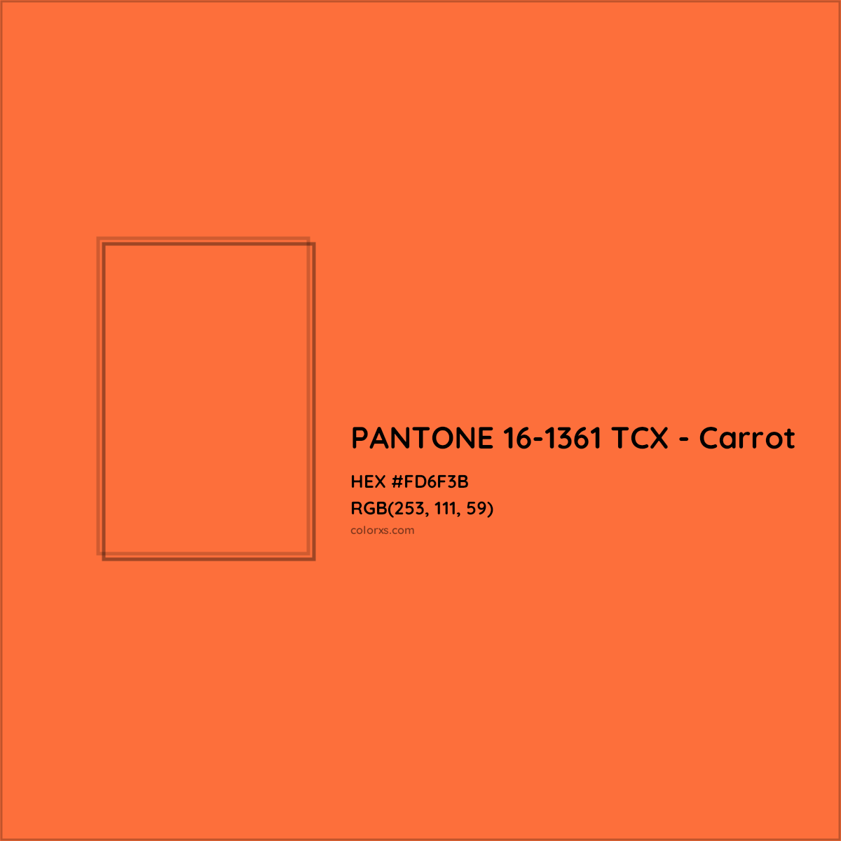 HEX #FD6F3B PANTONE 16-1361 TCX - Carrot CMS Pantone TCX - Color Code