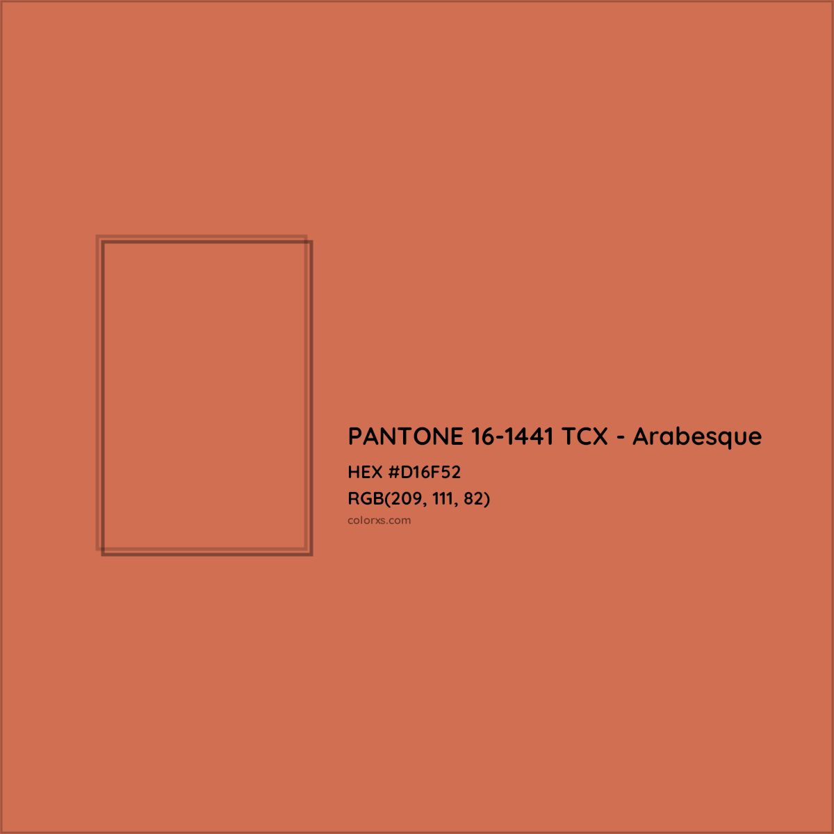 HEX #D16F52 PANTONE 16-1441 TCX - Arabesque CMS Pantone TCX - Color Code