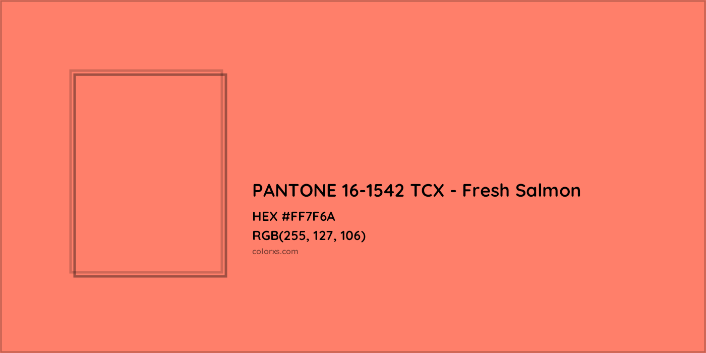 HEX #FF7F6A PANTONE 16-1542 TCX - Fresh Salmon CMS Pantone TCX - Color Code