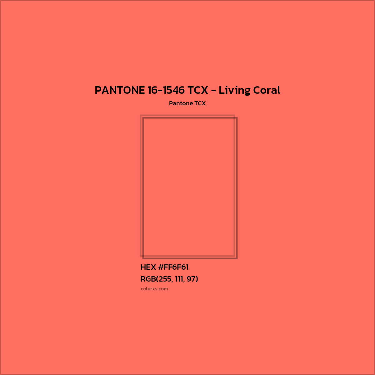 HEX #FF6F61 PANTONE 16-1546 TCX - Living Coral CMS Pantone TCX - Color Code