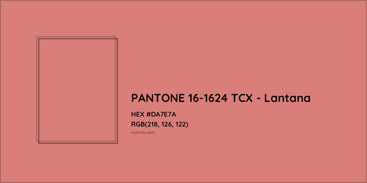 HEX #DA7E7A PANTONE 16-1624 TCX - Lantana CMS Pantone TCX - Color Code