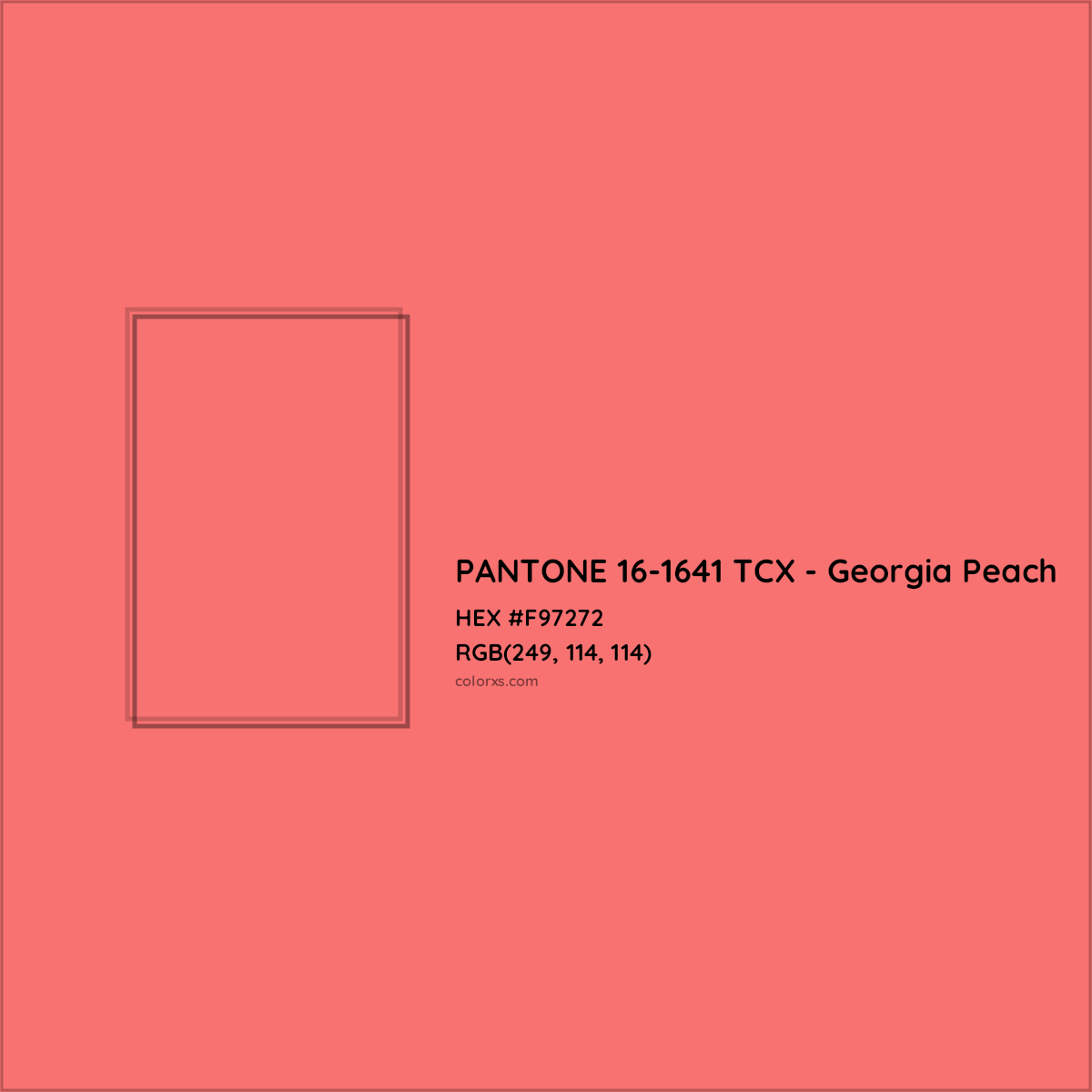 HEX #F97272 PANTONE 16-1641 TCX - Georgia Peach CMS Pantone TCX - Color Code