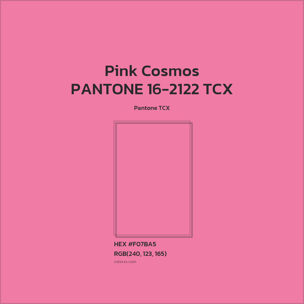 HEX #F07BA5 PANTONE 16-2122 TCX - Pink Cosmos CMS Pantone TCX - Color Code