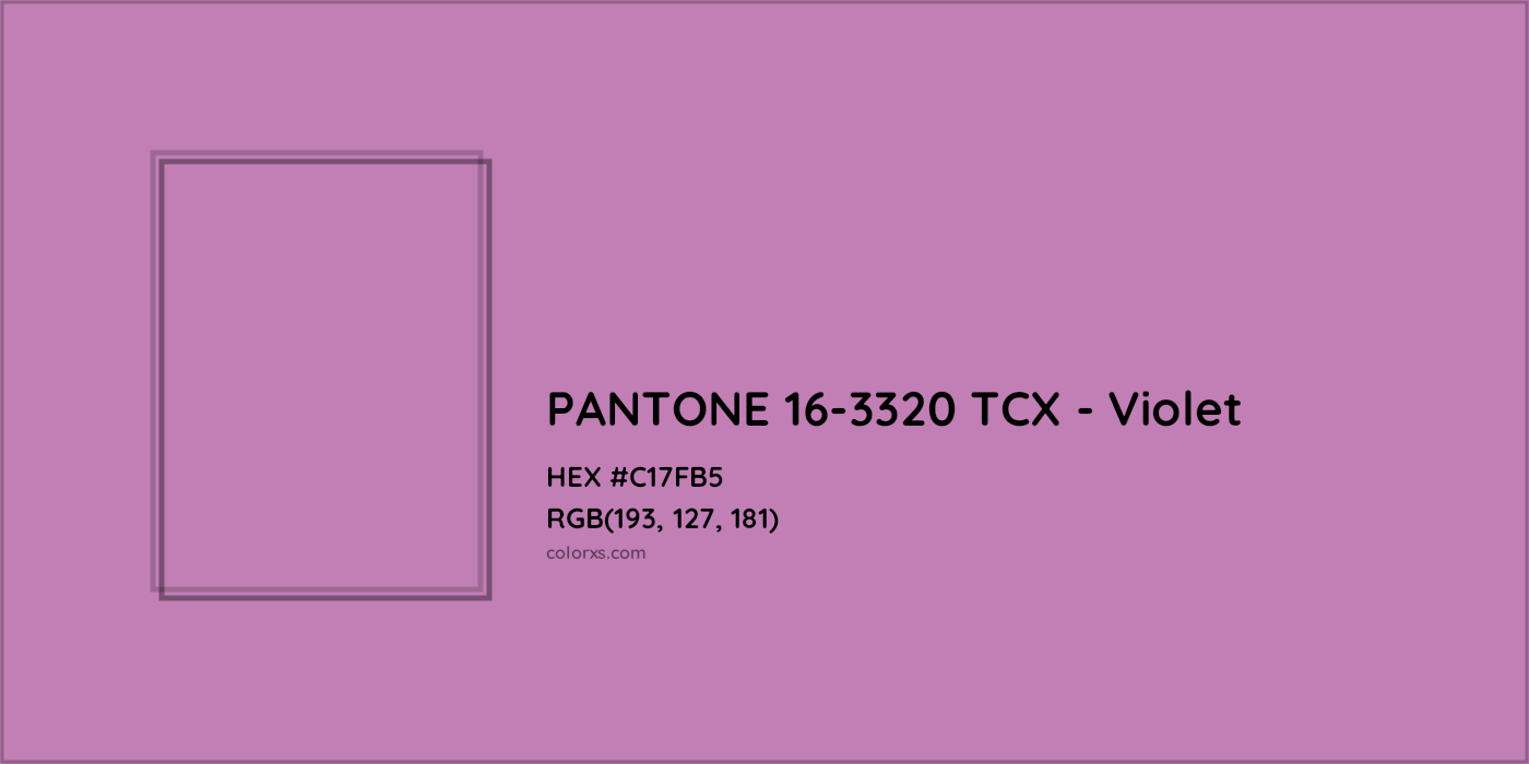 HEX #C17FB5 PANTONE 16-3320 TCX - Violet CMS Pantone TCX - Color Code