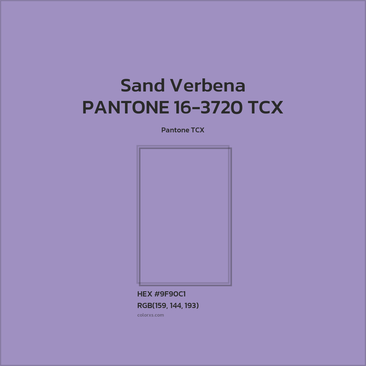 HEX #9F90C1 PANTONE 16-3720 TCX - Sand Verbena CMS Pantone TCX - Color Code