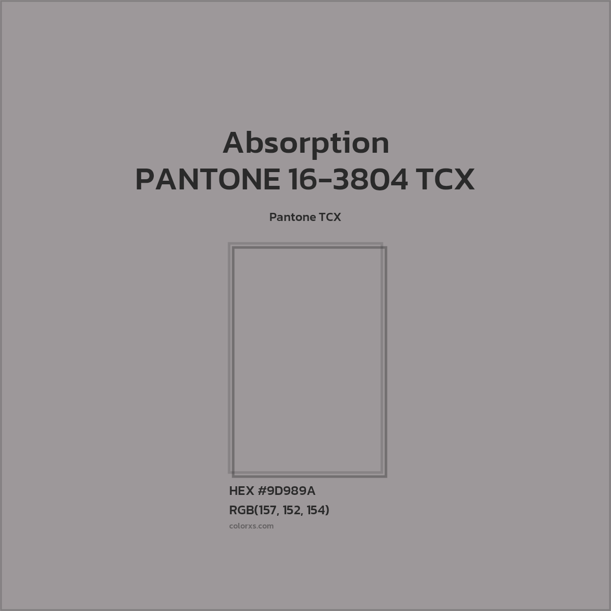 HEX #9D989A PANTONE 16-3804 TCX - Absorption CMS Pantone TCX - Color Code