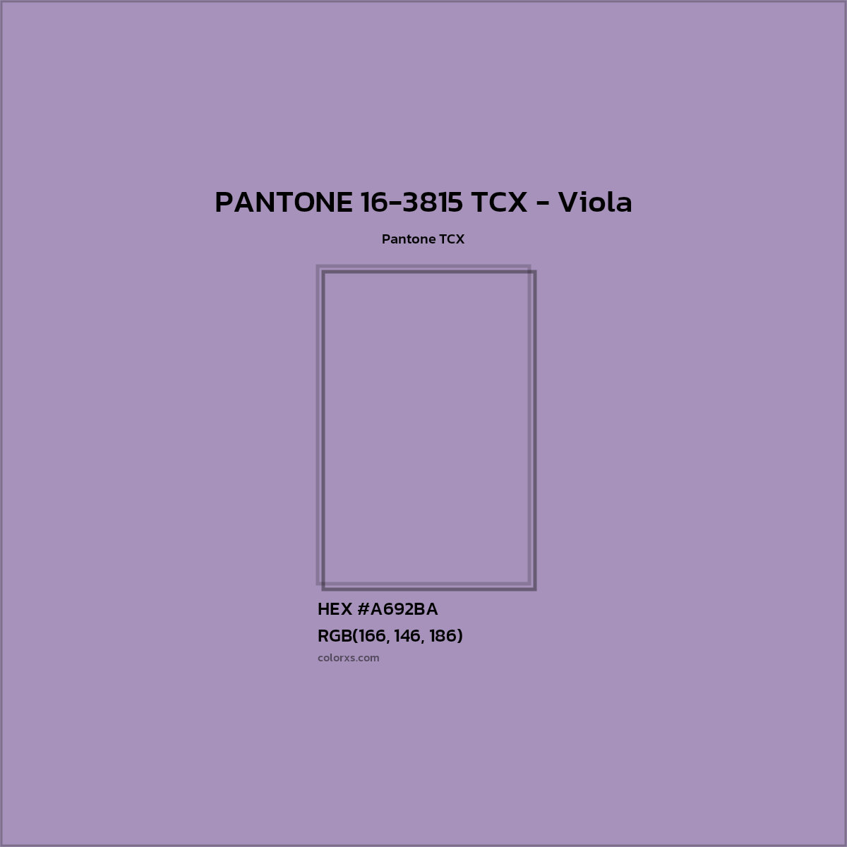 HEX #A692BA PANTONE 16-3815 TCX - Viola CMS Pantone TCX - Color Code