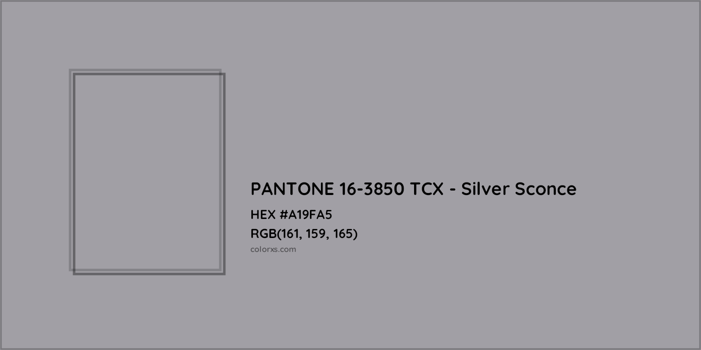 HEX #A19FA5 PANTONE 16-3850 TCX - Silver Sconce CMS Pantone TCX - Color Code