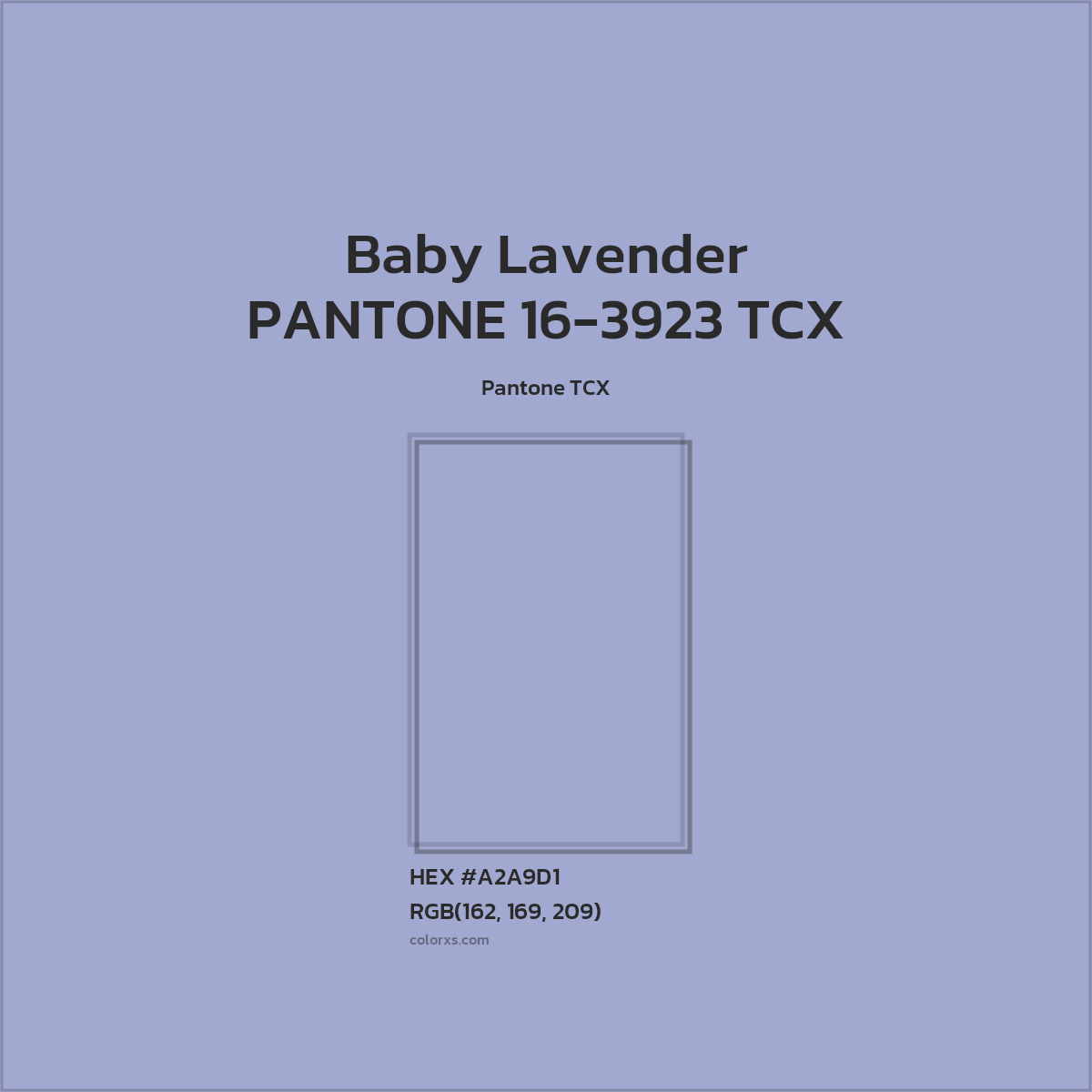 HEX #A2A9D1 PANTONE 16-3923 TCX - Baby Lavender CMS Pantone TCX - Color Code