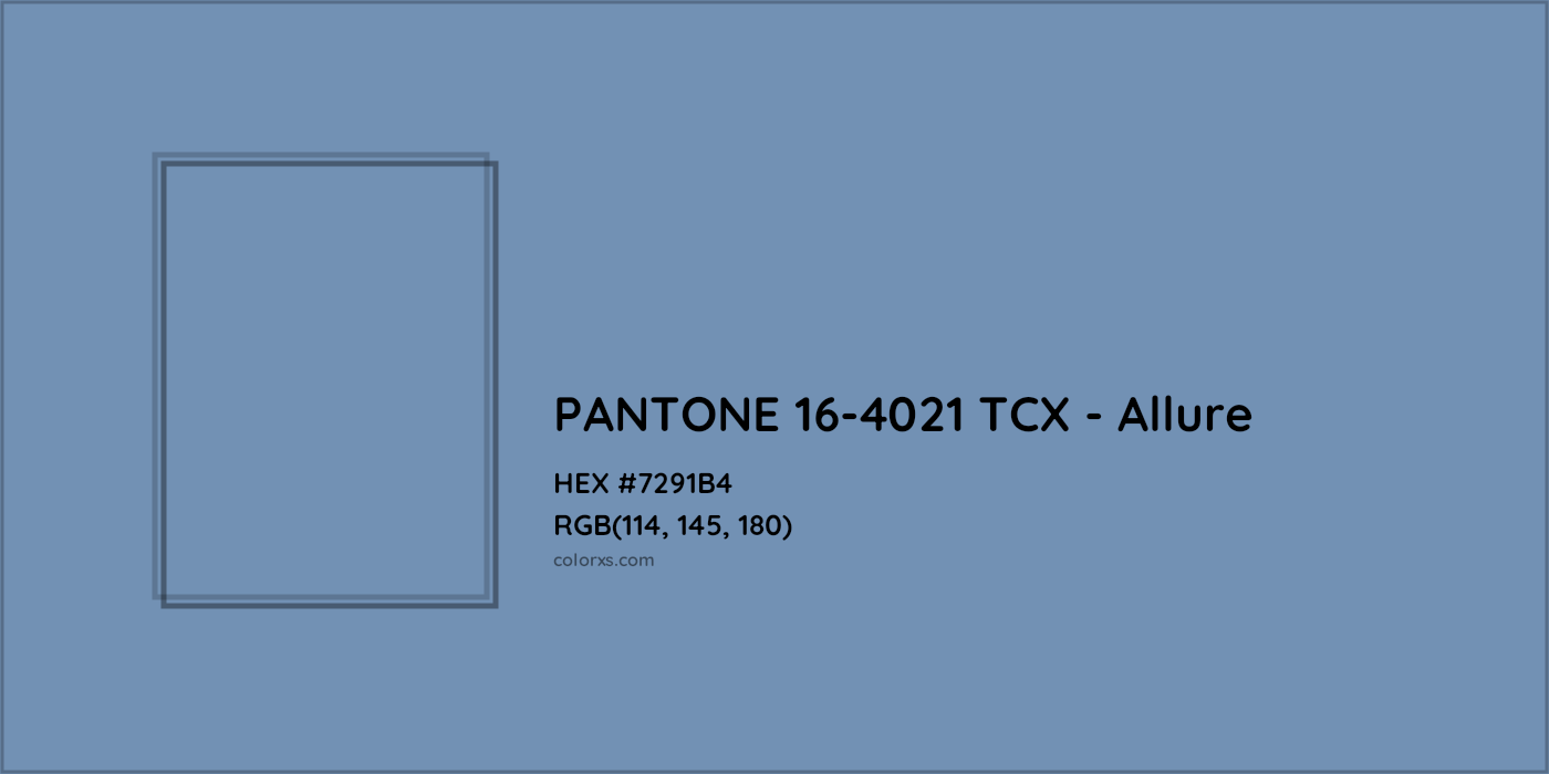HEX #7291B4 PANTONE 16-4021 TCX - Allure CMS Pantone TCX - Color Code