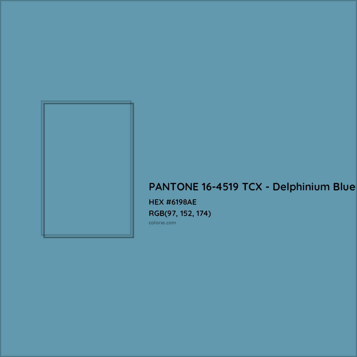 HEX #6198AE PANTONE 16-4519 TCX - Delphinium Blue CMS Pantone TCX - Color Code