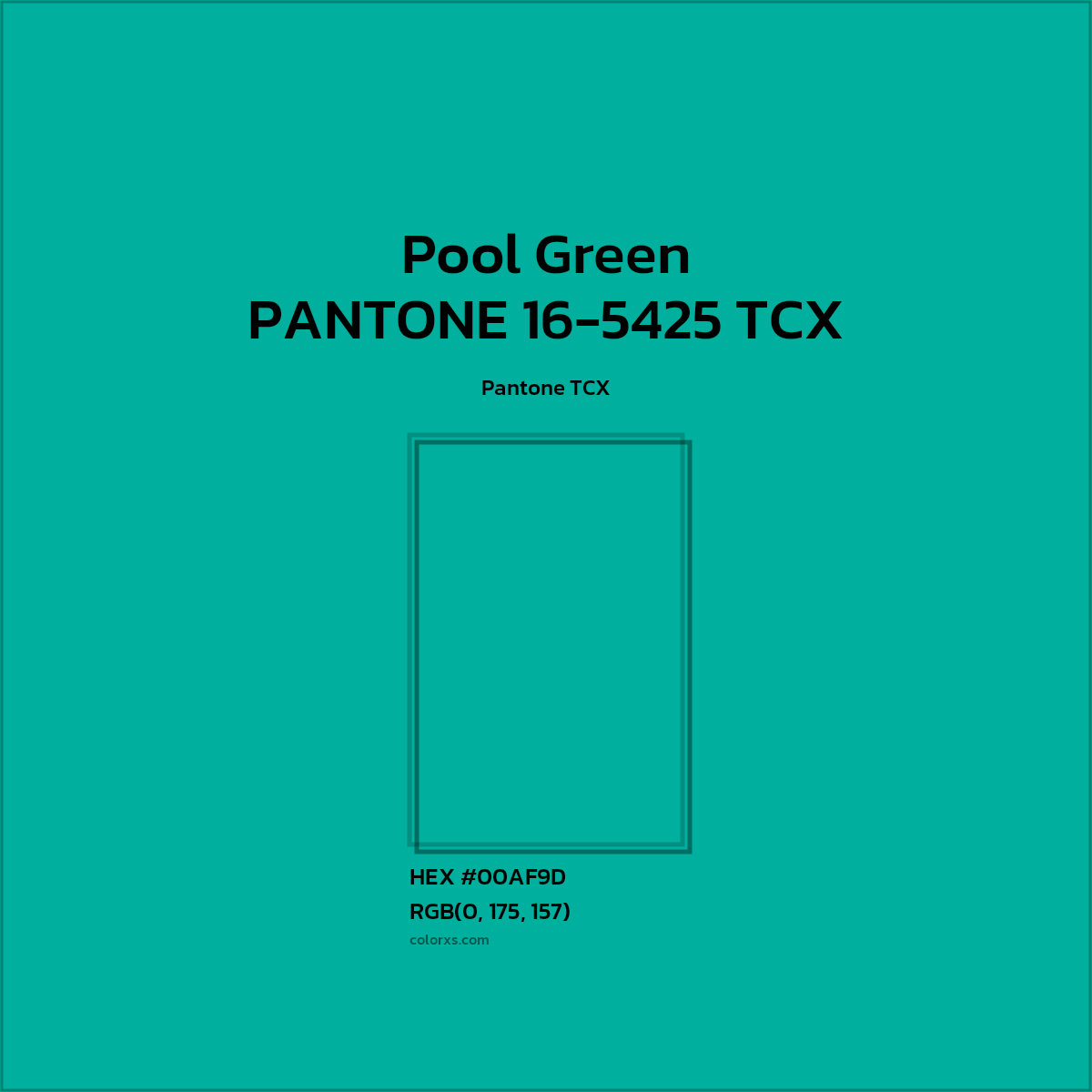 HEX #00AF9D PANTONE 16-5425 TCX - Pool Green CMS Pantone TCX - Color Code