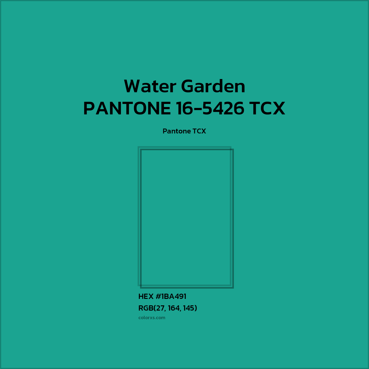 HEX #1BA491 PANTONE 16-5426 TCX - Water Garden CMS Pantone TCX - Color Code