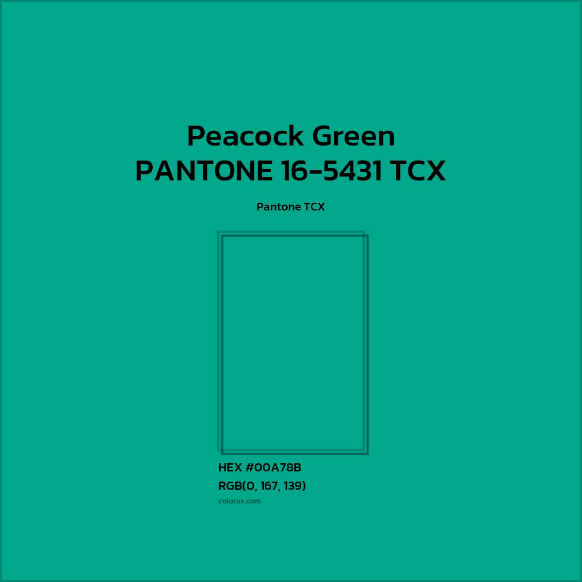HEX #00A78B PANTONE 16-5431 TCX - Peacock Green CMS Pantone TCX - Color Code