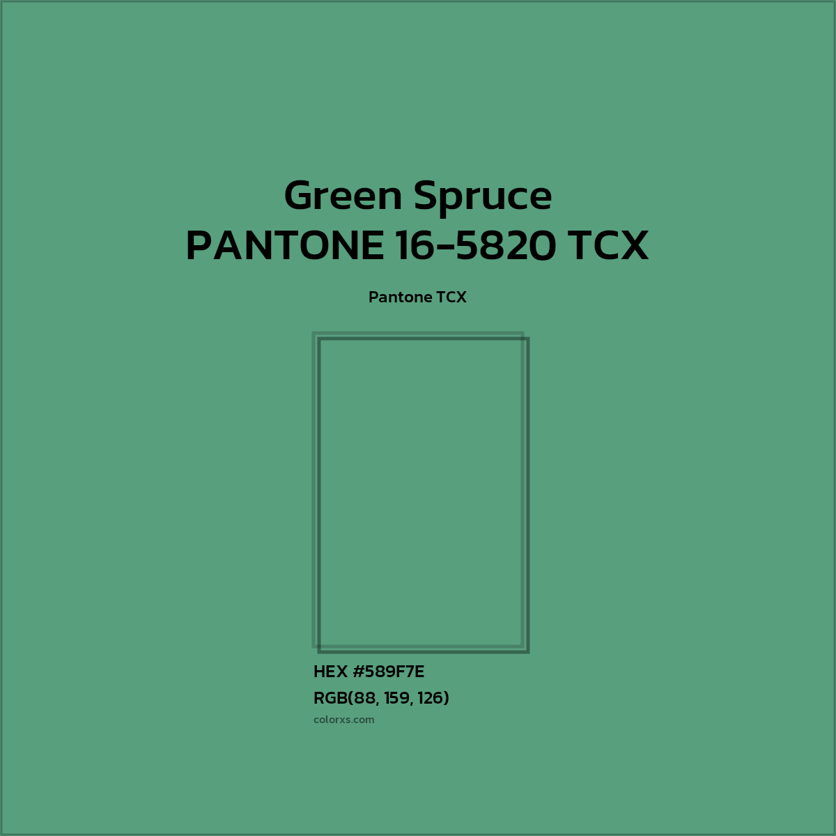 HEX #589F7E PANTONE 16-5820 TCX - Green Spruce CMS Pantone TCX - Color Code