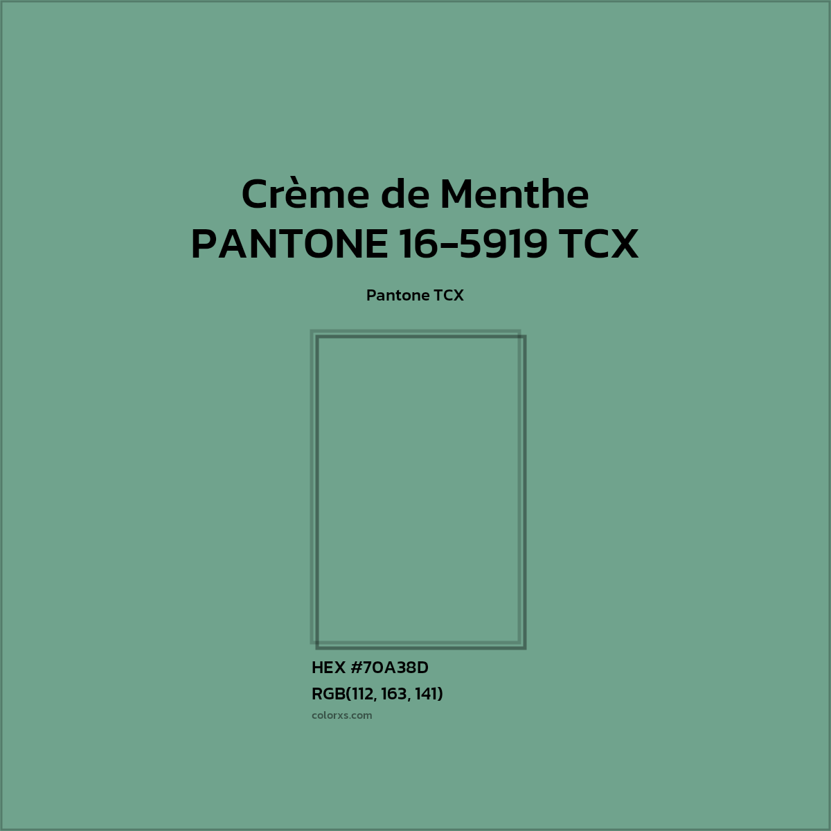 HEX #70A38D PANTONE 16-5919 TCX - Crème de Menthe CMS Pantone TCX - Color Code