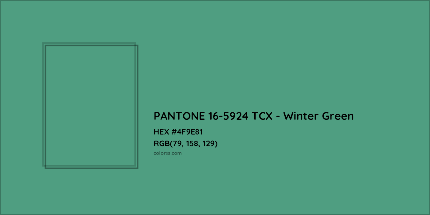 HEX #4F9E81 PANTONE 16-5924 TCX - Winter Green CMS Pantone TCX - Color Code