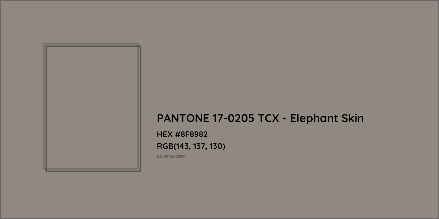 HEX #8F8982 PANTONE 17-0205 TCX - Elephant Skin CMS Pantone TCX - Color Code