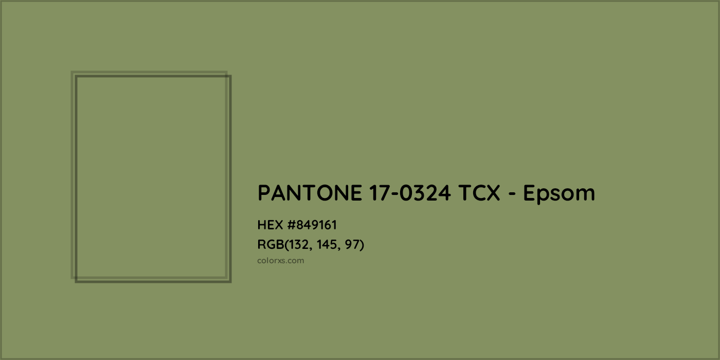 HEX #849161 PANTONE 17-0324 TCX - Epsom CMS Pantone TCX - Color Code