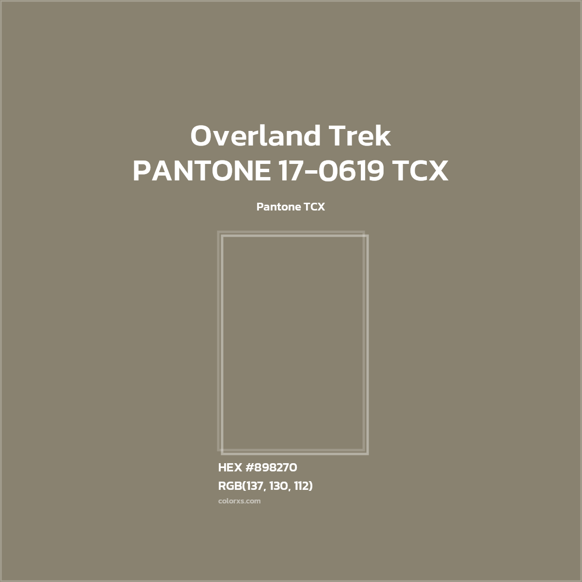 HEX #898270 PANTONE 17-0619 TCX - Overland Trek CMS Pantone TCX - Color Code