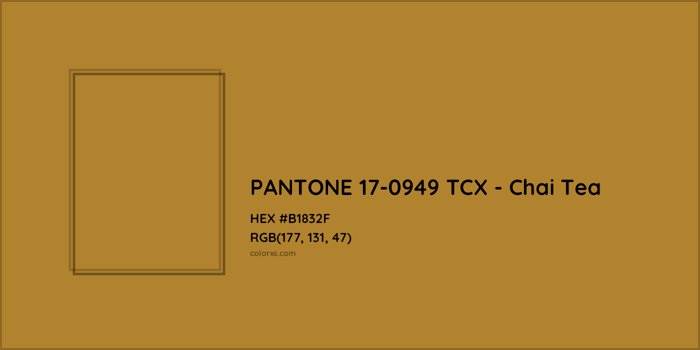 HEX #B1832F PANTONE 17-0949 TCX - Chai Tea CMS Pantone TCX - Color Code