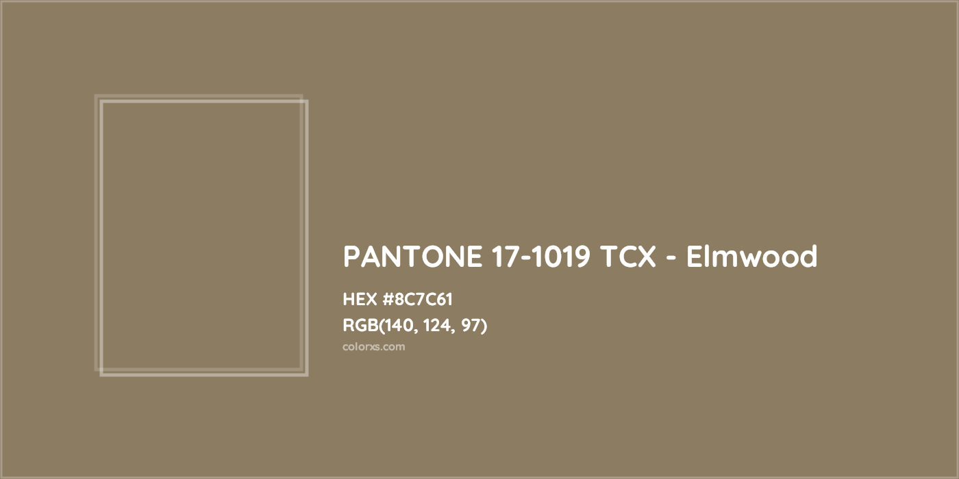 HEX #8C7C61 PANTONE 17-1019 TCX - Elmwood CMS Pantone TCX - Color Code