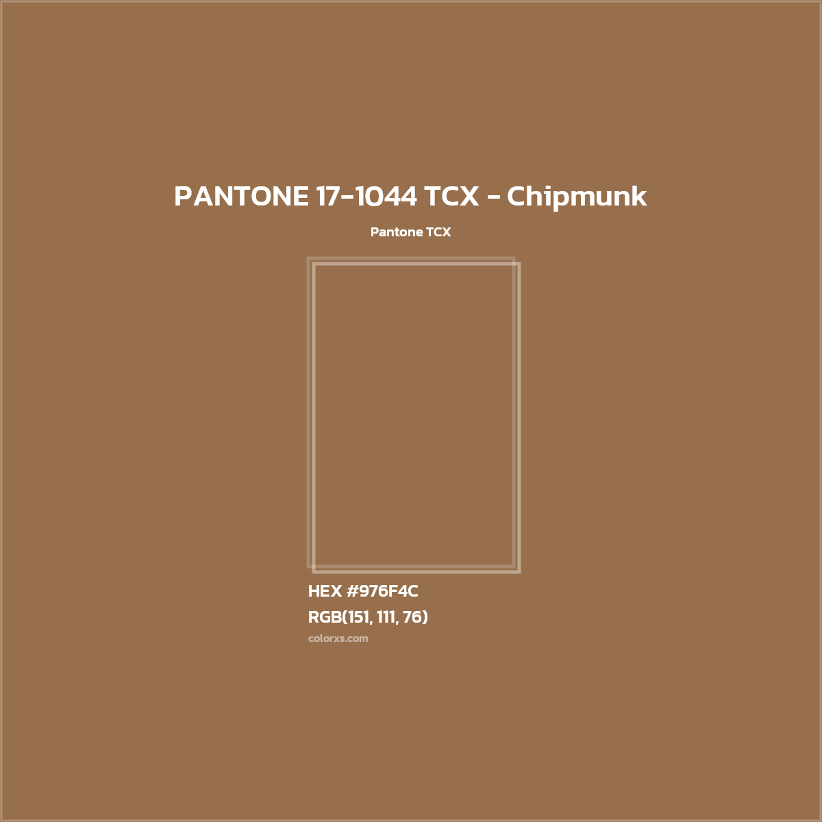 HEX #976F4C PANTONE 17-1044 TCX - Chipmunk CMS Pantone TCX - Color Code