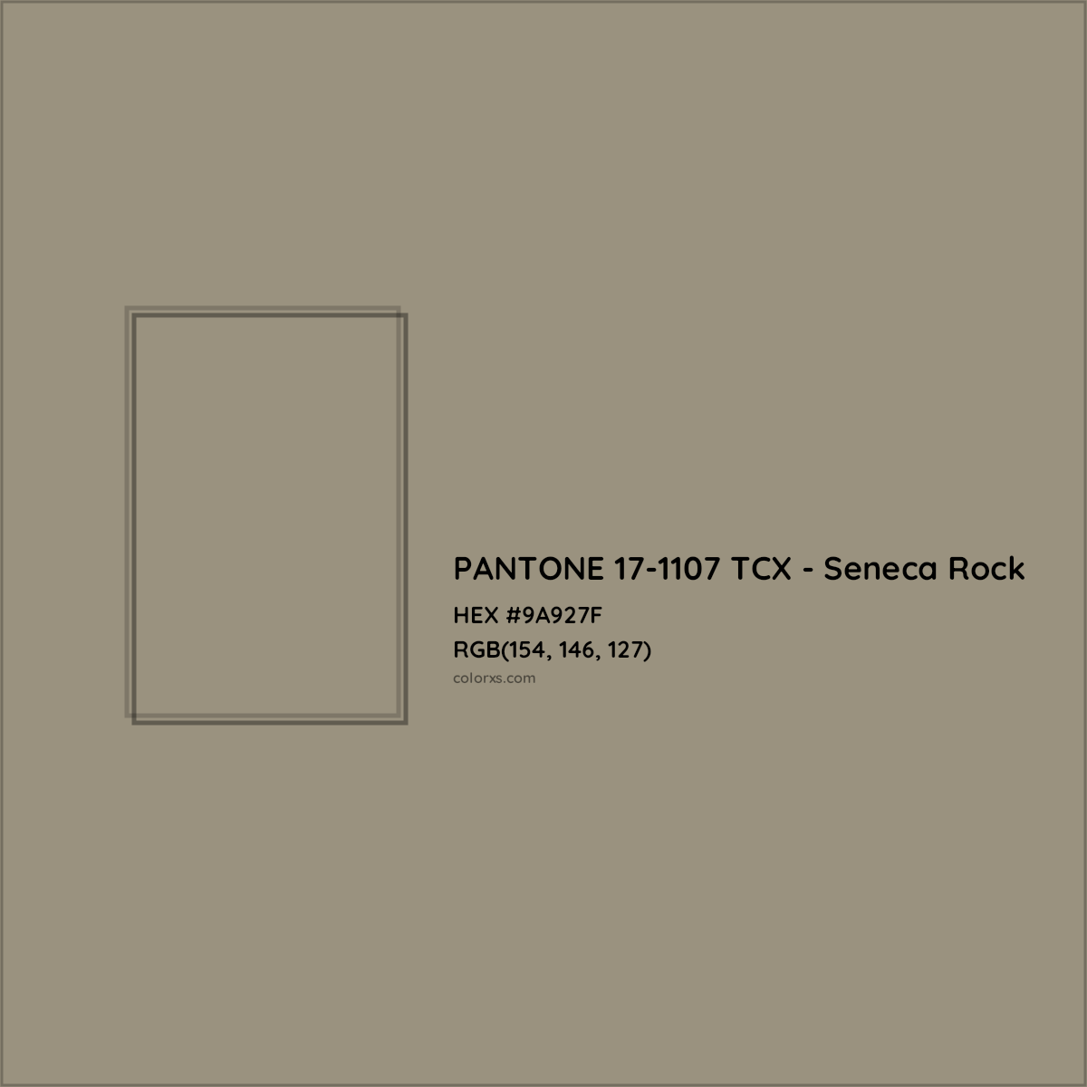 HEX #9A927F PANTONE 17-1107 TCX - Seneca Rock CMS Pantone TCX - Color Code