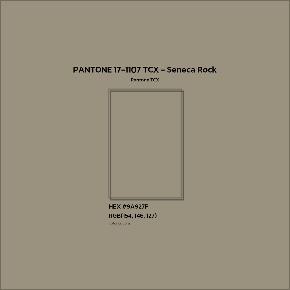 HEX #9A927F PANTONE 17-1107 TCX - Seneca Rock CMS Pantone TCX - Color Code