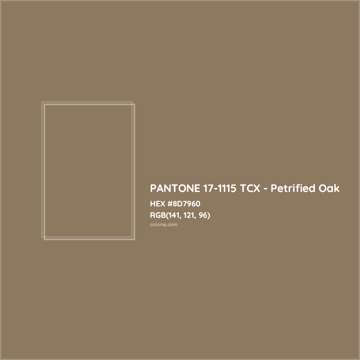 HEX #8D7960 PANTONE 17-1115 TCX - Petrified Oak CMS Pantone TCX - Color Code