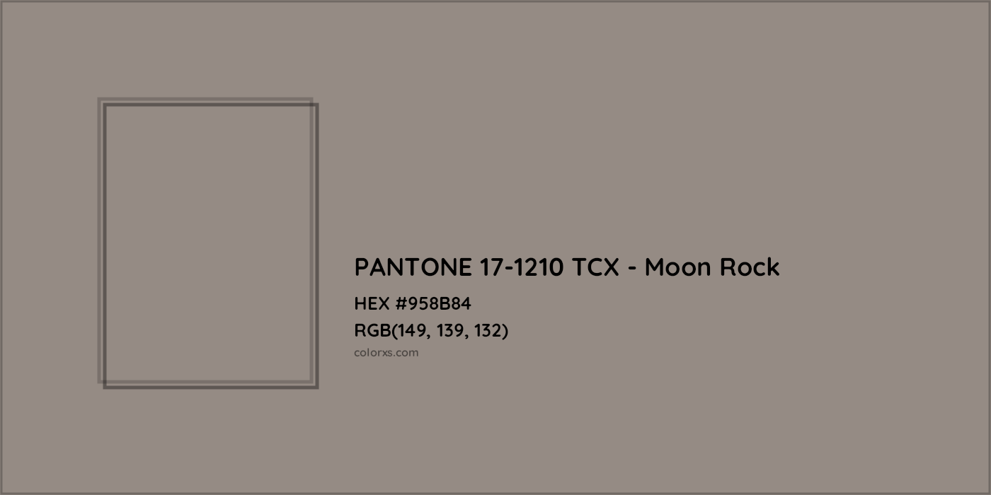 HEX #958B84 PANTONE 17-1210 TCX - Moon Rock CMS Pantone TCX - Color Code