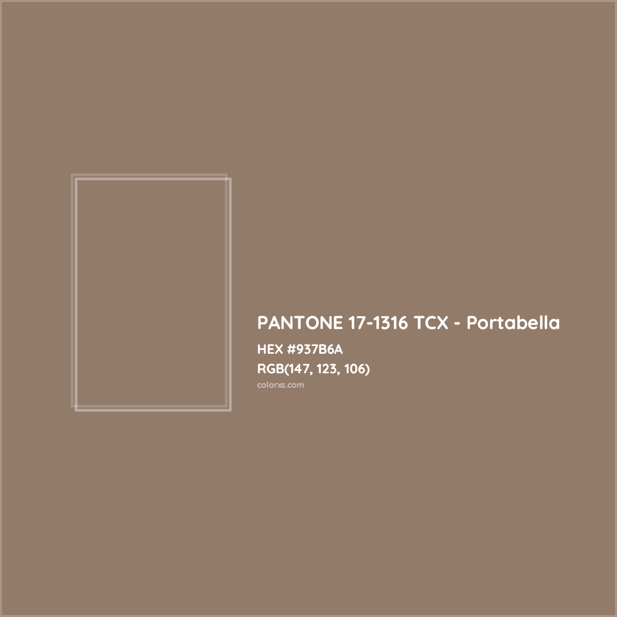 HEX #937B6A PANTONE 17-1316 TCX - Portabella CMS Pantone TCX - Color Code
