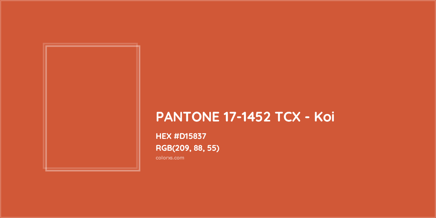 HEX #D15837 PANTONE 17-1452 TCX - Koi CMS Pantone TCX - Color Code