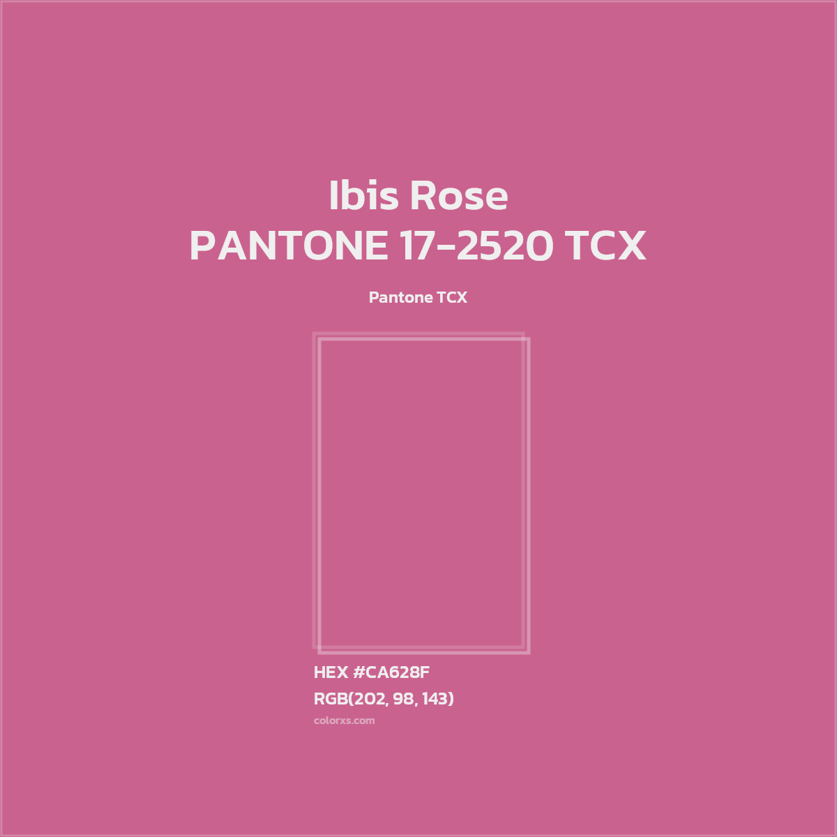 HEX #CA628F PANTONE 17-2520 TCX - Ibis Rose CMS Pantone TCX - Color Code