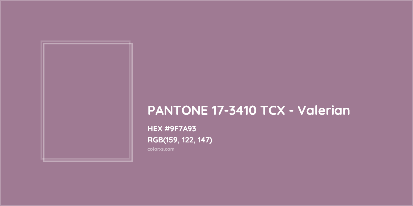 HEX #9F7A93 PANTONE 17-3410 TCX - Valerian CMS Pantone TCX - Color Code