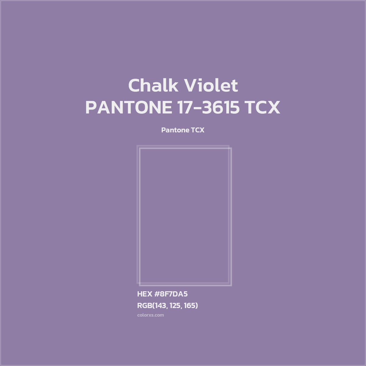 HEX #8F7DA5 PANTONE 17-3615 TCX - Chalk Violet CMS Pantone TCX - Color Code