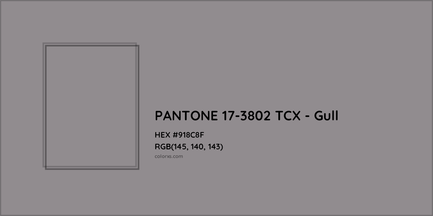 HEX #918C8F PANTONE 17-3802 TCX - Gull CMS Pantone TCX - Color Code