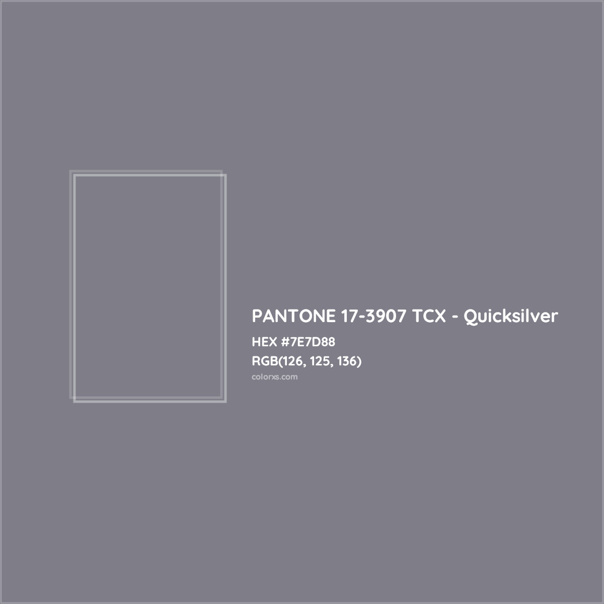 HEX #7E7D88 PANTONE 17-3907 TCX - Quicksilver CMS Pantone TCX - Color Code