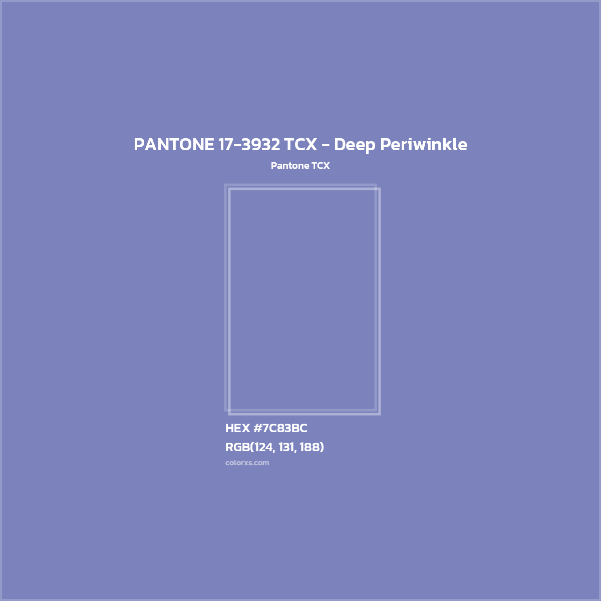 HEX #7C83BC PANTONE 17-3932 TCX - Deep Periwinkle CMS Pantone TCX - Color Code