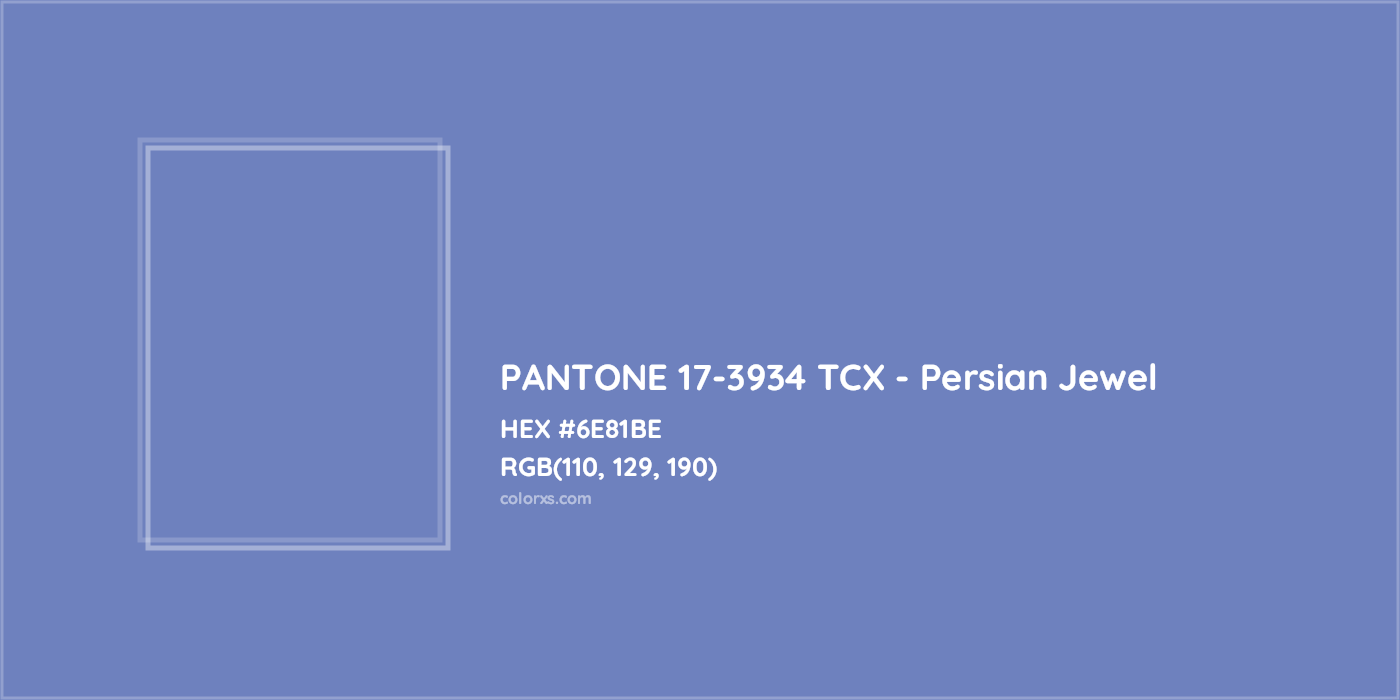 HEX #6E81BE PANTONE 17-3934 TCX - Persian Jewel CMS Pantone TCX - Color Code