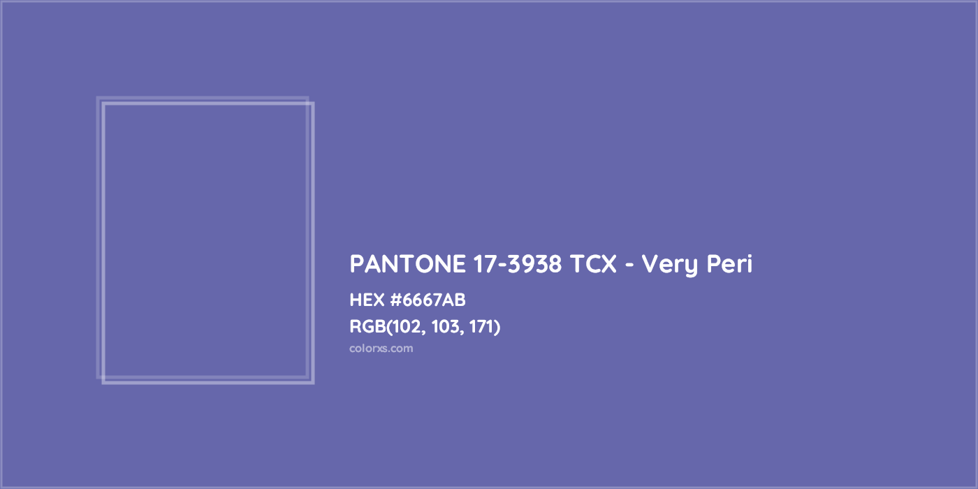 HEX #6667AB PANTONE 17-3938 TCX - Very Peri CMS Pantone TCX - Color Code