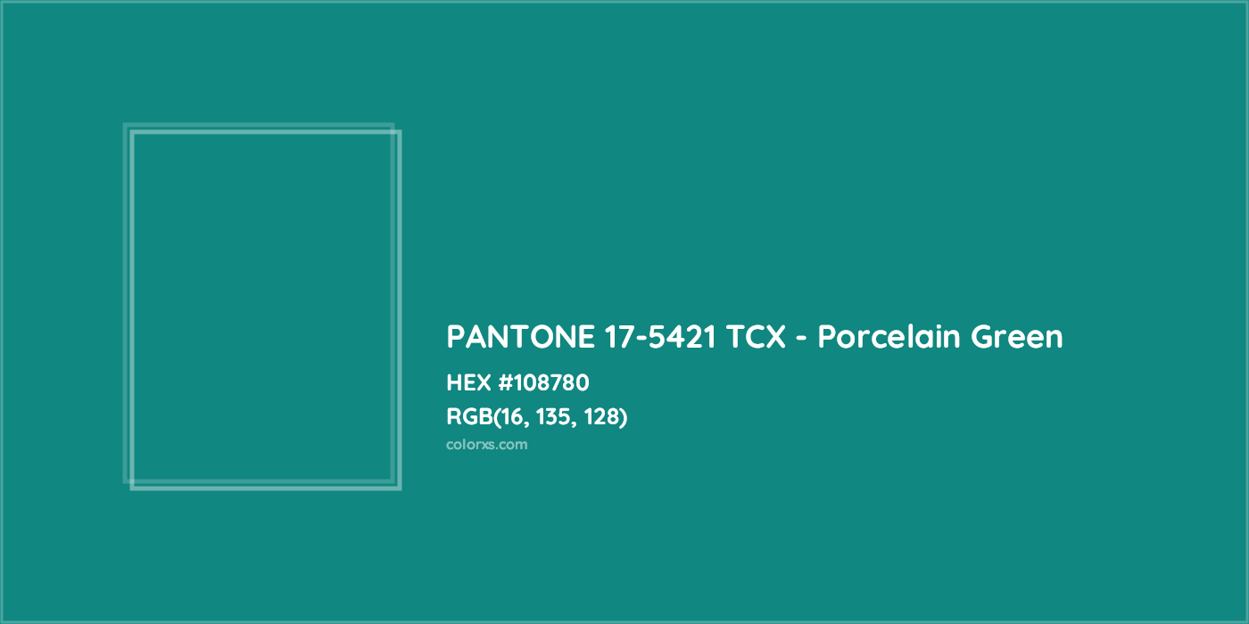 HEX #108780 PANTONE 17-5421 TCX - Porcelain Green CMS Pantone TCX - Color Code