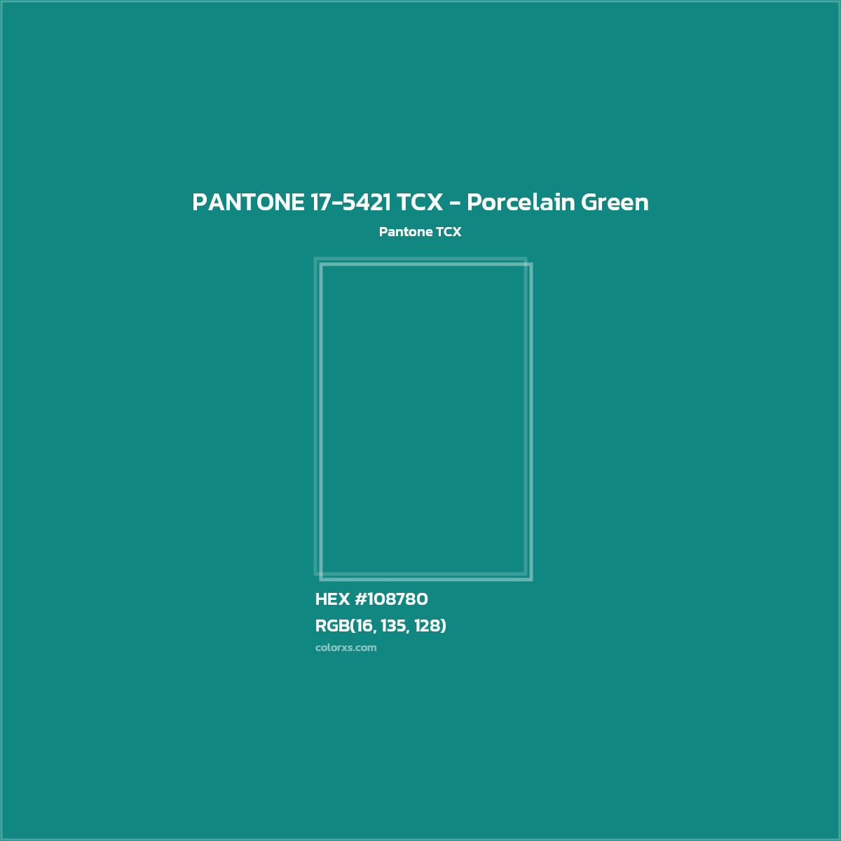 HEX #108780 PANTONE 17-5421 TCX - Porcelain Green CMS Pantone TCX - Color Code