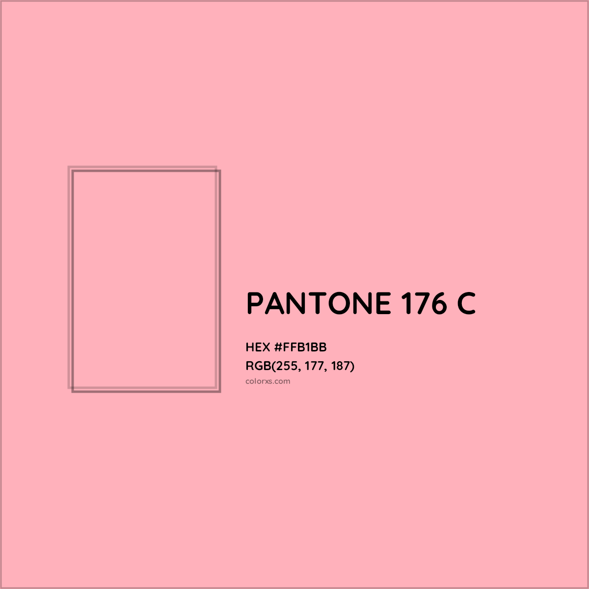 HEX #FFB1BB PANTONE 176 C CMS Pantone PMS - Color Code