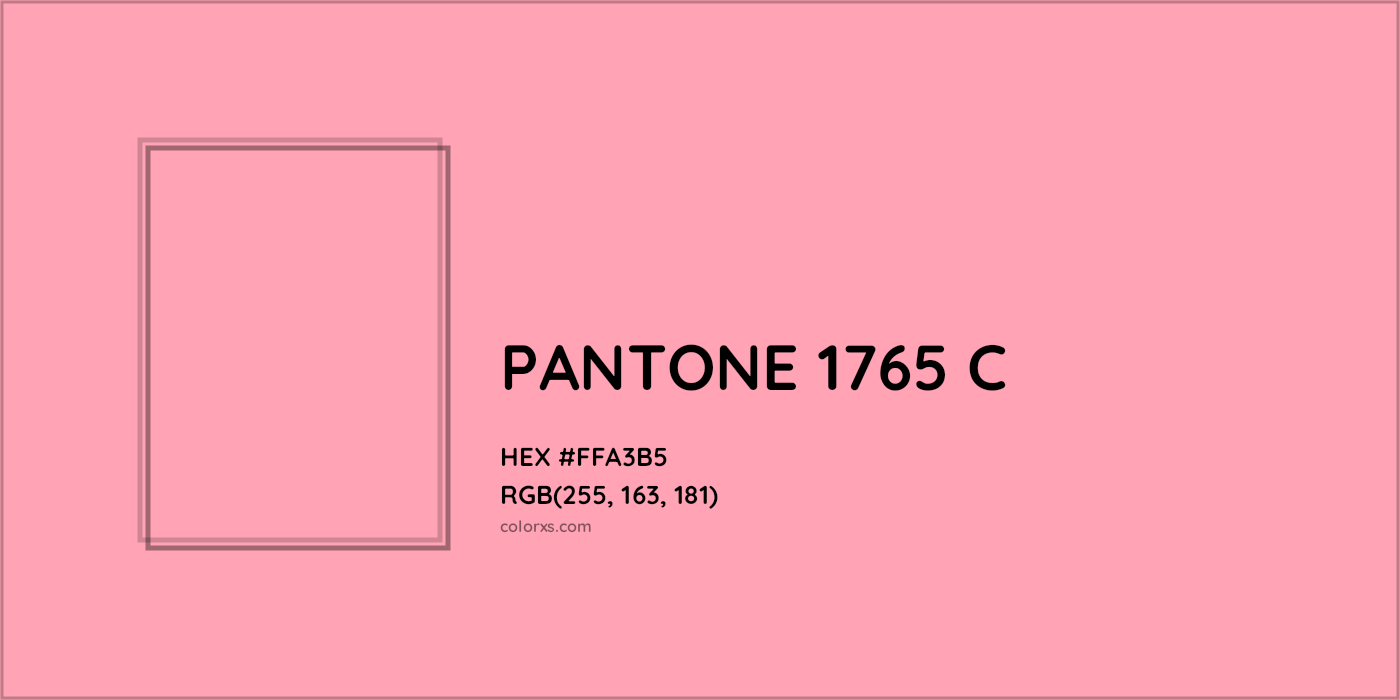 HEX #FFA3B5 PANTONE 1765 C CMS Pantone PMS - Color Code