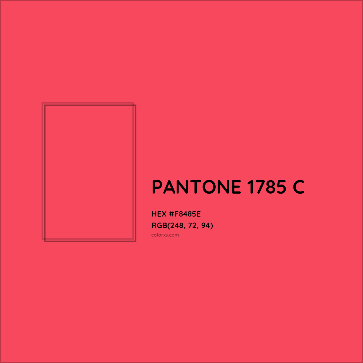 HEX #F8485E PANTONE 1785 C CMS Pantone PMS - Color Code