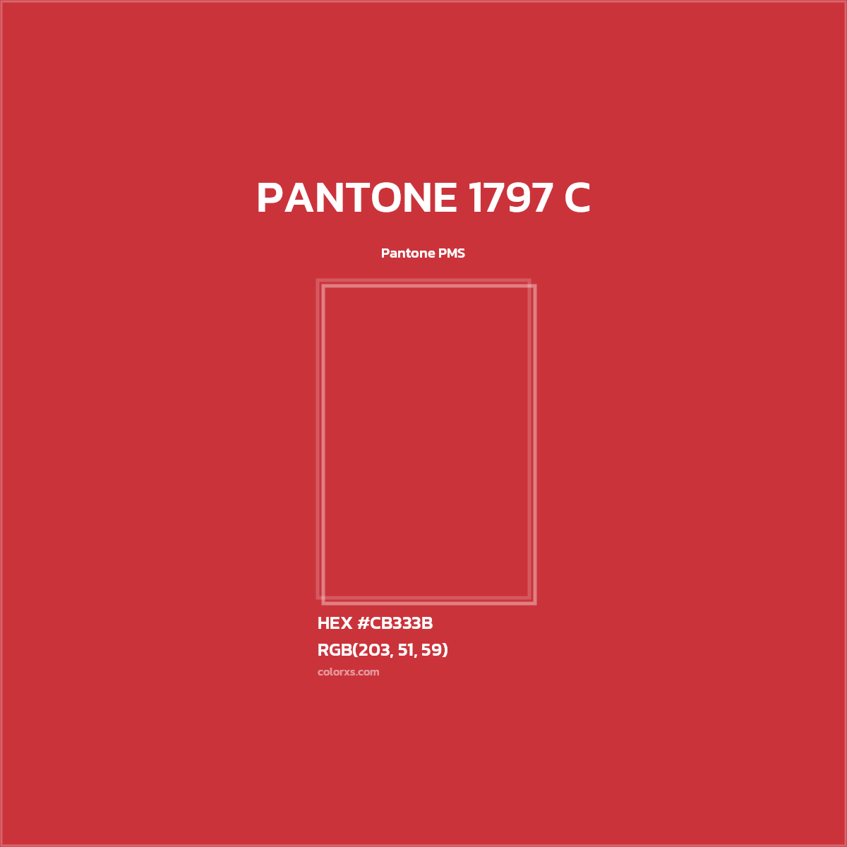 HEX #CB333B PANTONE 1797 C CMS Pantone PMS - Color Code